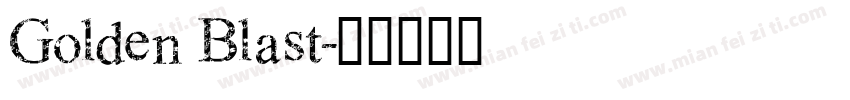 Golden Blast字体转换